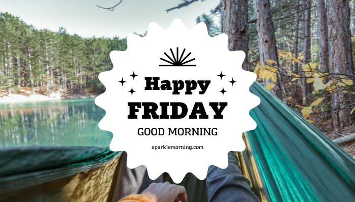 good morning happy friday images