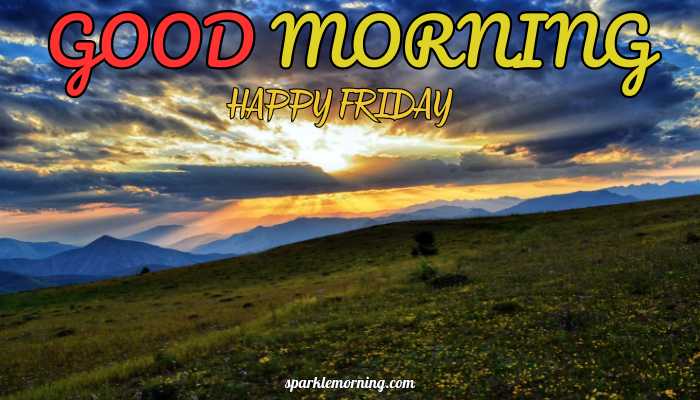 good morning happy friday images