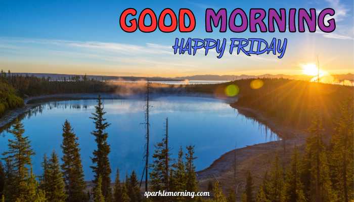 good morning happy friday images