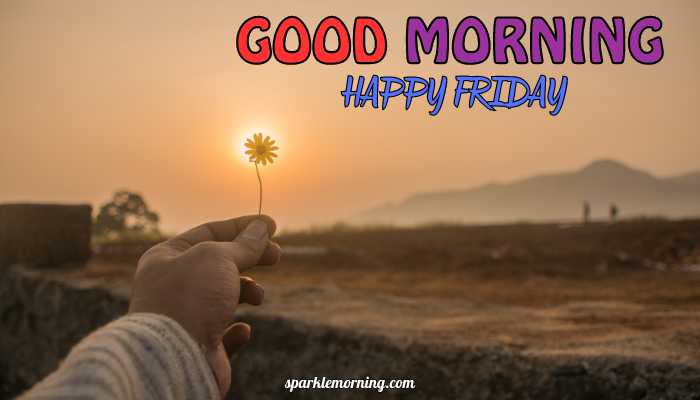 good morning happy friday images