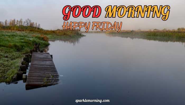 good morning happy friday images