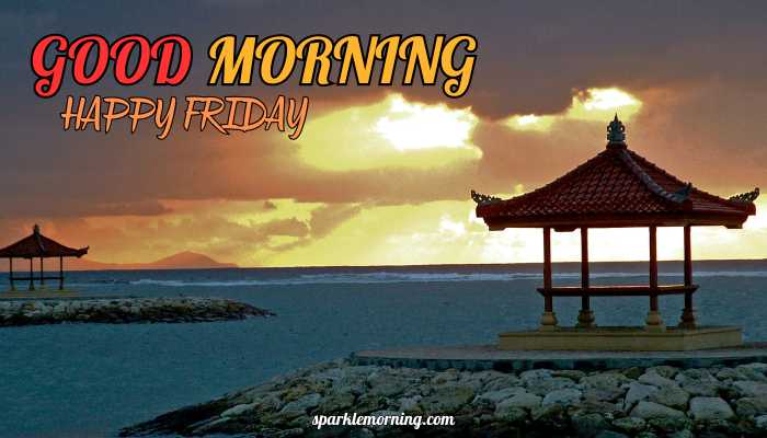 good morning happy friday images