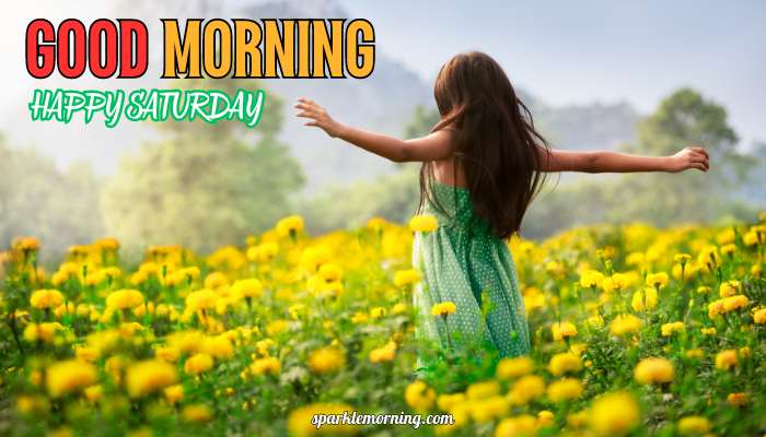 good morning happy saturday images
