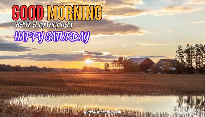 good morning happy saturday images