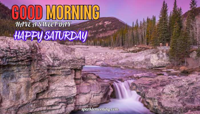 good morning happy saturday images