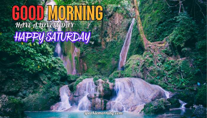 good morning happy saturday images