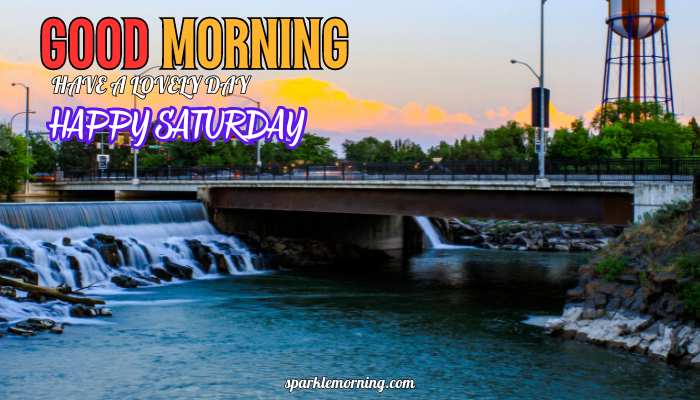 good morning happy saturday images