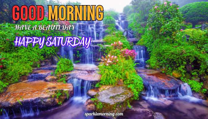 good morning happy saturday images