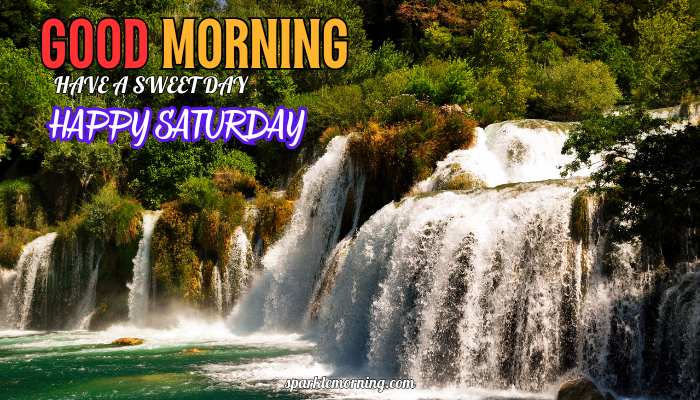 good morning happy saturday images
