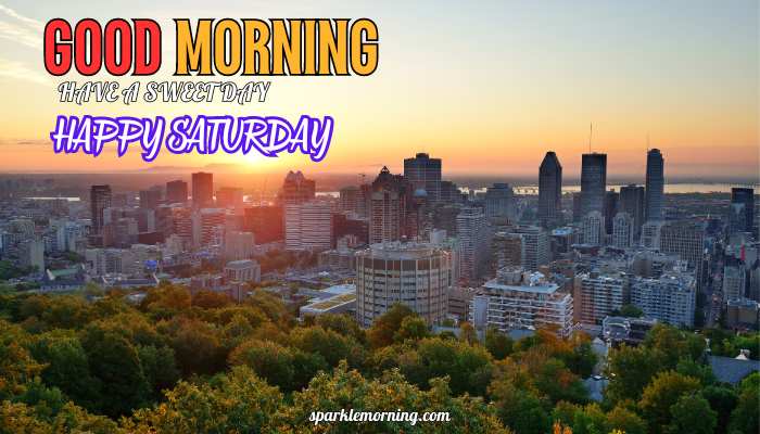 good morning happy saturday images