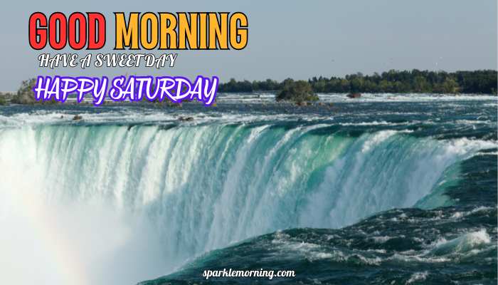 good morning happy saturday images