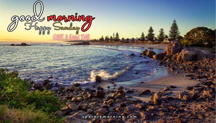 good morning happy sunday images