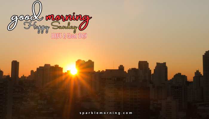 good morning happy sunday images