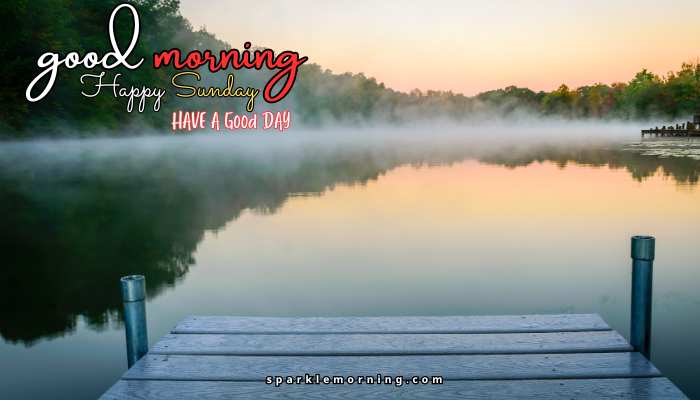 good morning happy sunday images