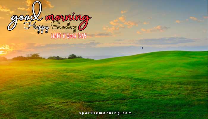 good morning happy sunday images