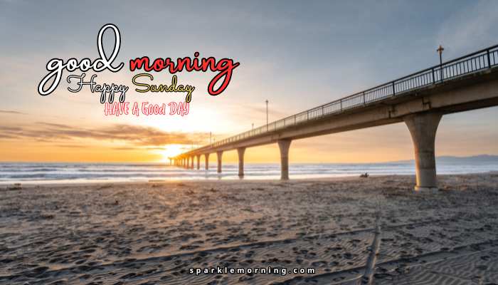 good morning happy sunday images