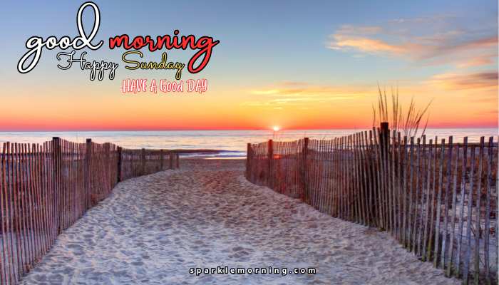 good morning happy sunday images