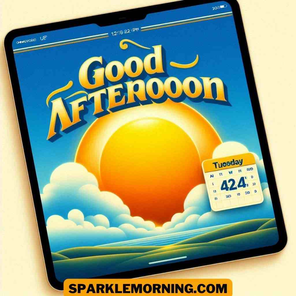 Good Afternoon Tuesday Images