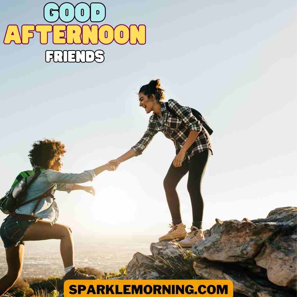 good afternoon friends images