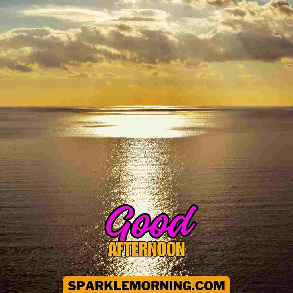 good afternoon images
