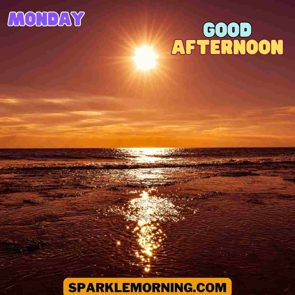 good afternoon monday images