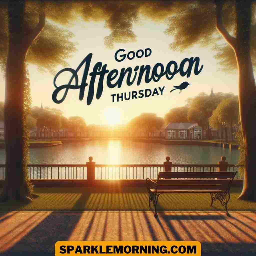 good afternoon thursday images