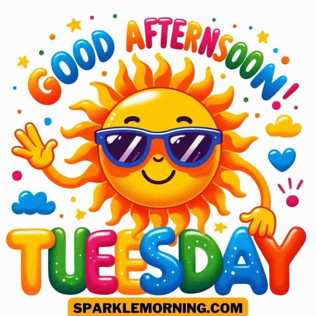 Good Afternoon Tuesday Images