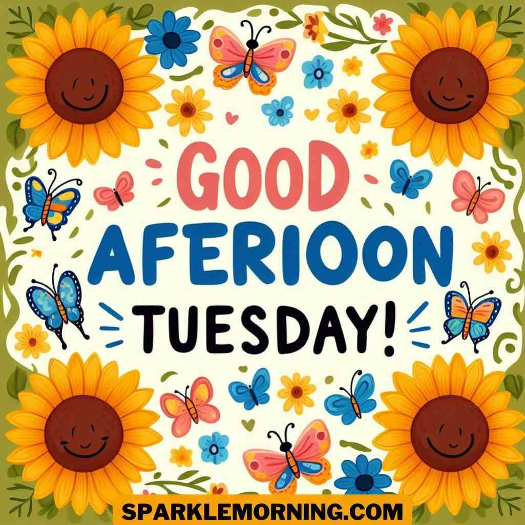 Good Afternoon Tuesday Images