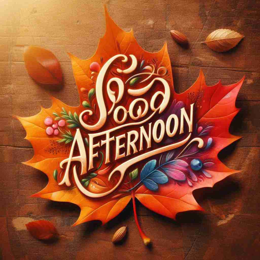 Good Afternoon Leaf Image